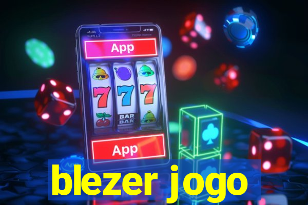 blezer jogo